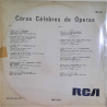 A3 - La Traviata: Ato II: Di Madride Noi Siam Mattatori - Verdi - Orquestra Da Opera De Roma - Conductor ? Fernando Previtali
A4 - Il Trovatore: Ato III: Or Co' Dadi (Coros Dos Gendarmes) - Verdi - Orquestra Da Opera De Roma - Conductor ? Arturo Basile